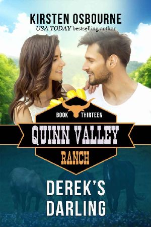 [Quinn Valley Ranch 13] • Derek's Darling